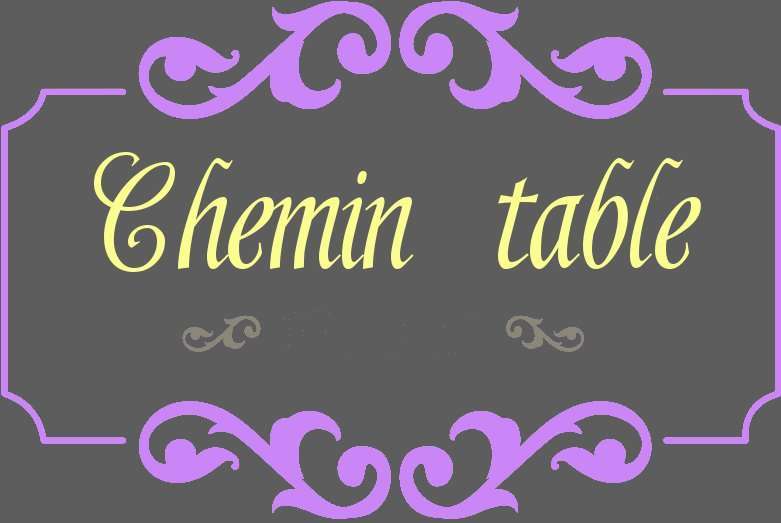 chemin table